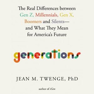 Generations by Jean M. Twenge