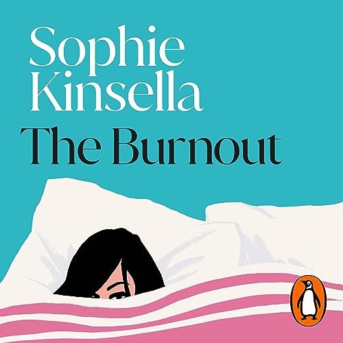 The Burnout by Sophie Kinsella