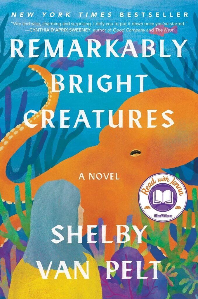 Bright Creatures by Shelby Van Pelt